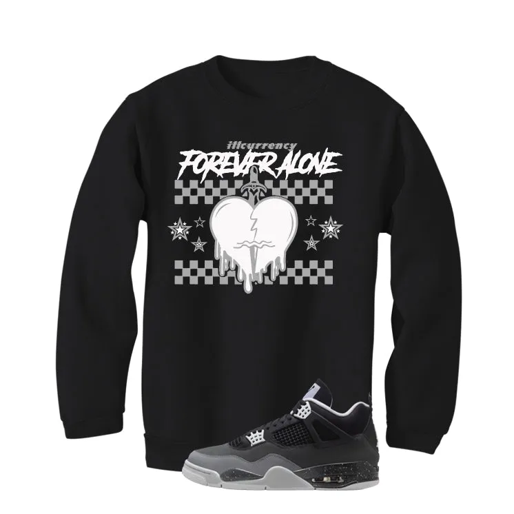 Air Jordan 4 Fear Pack Black T-Shirt (Forever Alone)| illcurrency